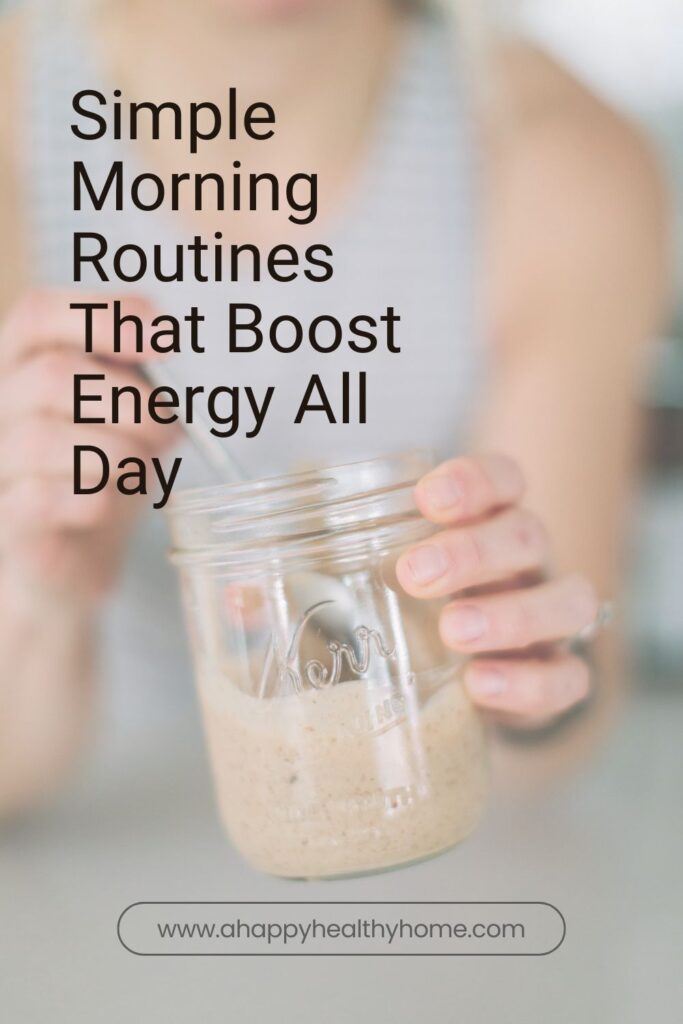 Simple Morning Routines